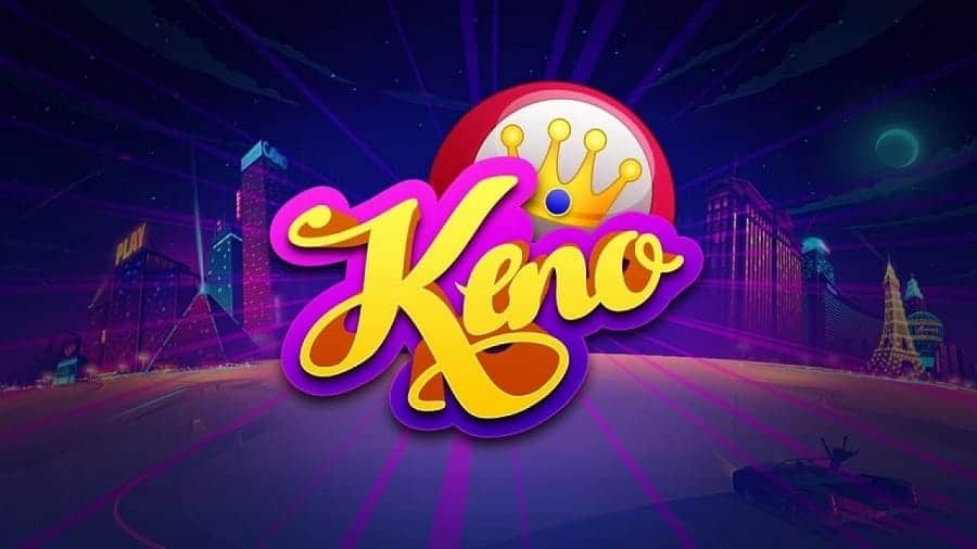 Học chơi Keno để có trải nghiệm thực sự thú vị và kiếm tiền nhanh - Hình 1